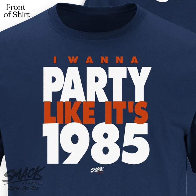 Smack Apparel Someday... I Wanna Party Like It's 1985 T-Shirt for Chicago Football Fans (SM-5XL) (Navy Short Sleeve, X-Large) - Image 2